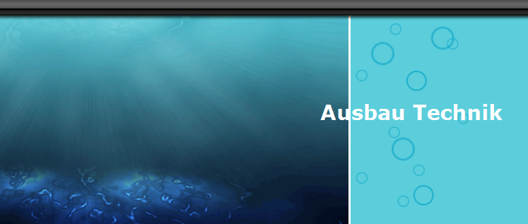 Ausbau Technik
