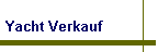Yacht Verkauf