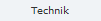Technik